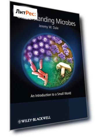Understanding Microbes. An Introduction to a Small World