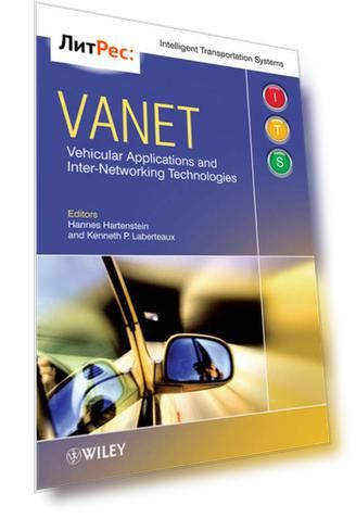 VANET. Vehicular Applications and Inter-Networking Technologies