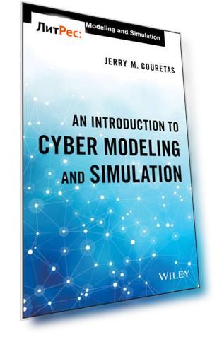 An Introduction to Cyber Modeling and Simulation