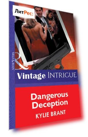 Dangerous Deception