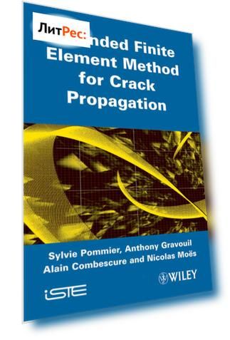 Extended Finite Element Method for Crack Propagation