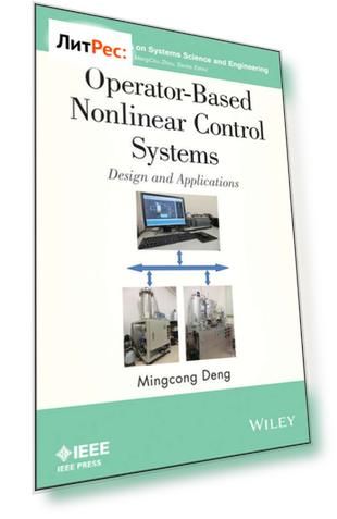 Operator-Based Nonlinear Control Systems