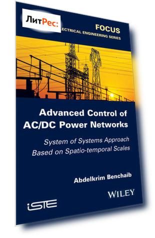 Advanced Control of AC / DC Power Networks