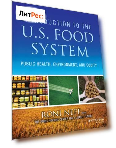 Introduction to the US Food System