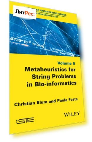 Metaheuristics for String Problems in Bio-informatics