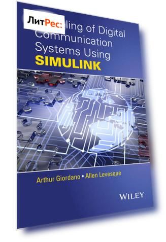 Modeling of Digital Communication Systems Using SIMULINK