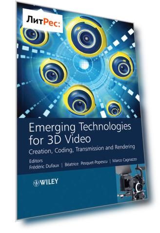 Emerging Technologies for 3D Video