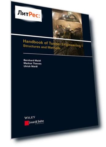 Handbook of Tunnel Engineering I