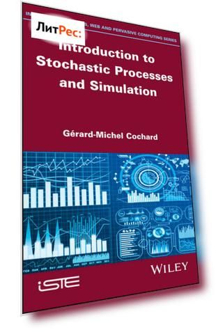Introduction to Stochastic Processes and Simulation