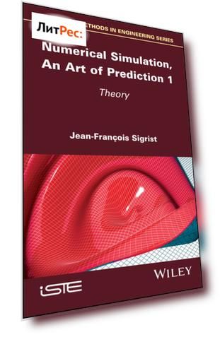 Numerical Simulation, An Art of Prediction 1