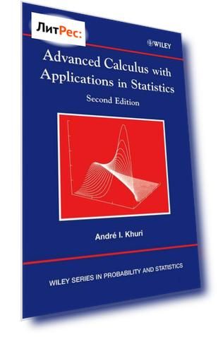 Advanced Calculus with Applications in Statistics