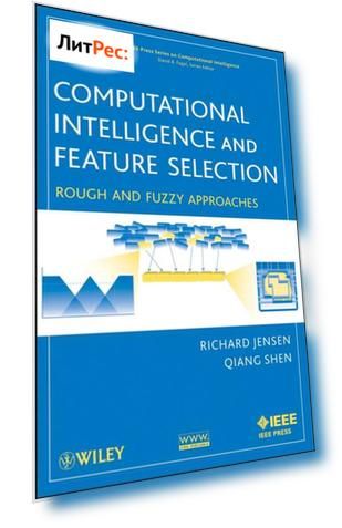 Computational Intelligence and Feature Selection