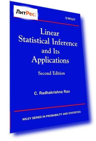 Linear Statistical Inference and its Applications