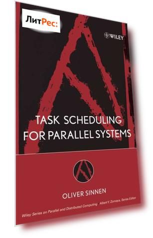 Task Scheduling for Parallel Systems