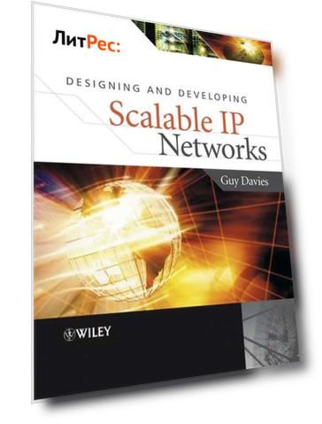 Designing and Developing Scalable IP Networks