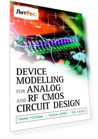 Device Modeling for Analog and RF CMOS Circuit Design