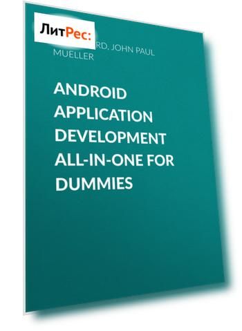Android Application Development All-in-One For Dummies