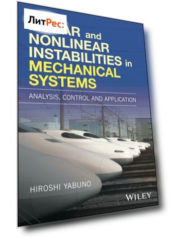 Linear and Nonlinear Instabilities in Mechanical Systems