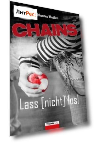 CHAINS Lass [nicht] los!